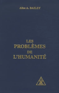 Les problèmes de l'humanité