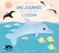 Une journée dans l'océan