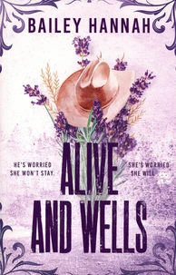 Alive and Wells