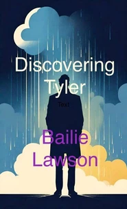 Discovering Tyler