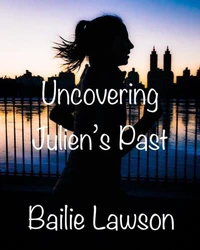 Uncovering Julien's Past