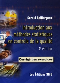 Introduction aux méthodes statistiques en contrôle de la qualité