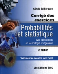 Probabilités et statistique avec applications en technologie et ingénierie