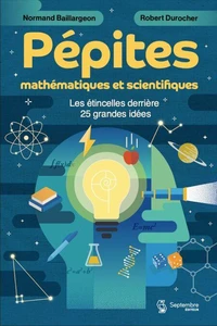 Pépites mathématiques et scientifiques