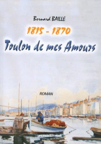 Toulon de mes amours