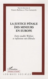 La justice pénale des mineurs en Europe