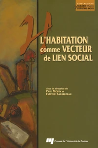 L'habitation comme vecteur de lien social