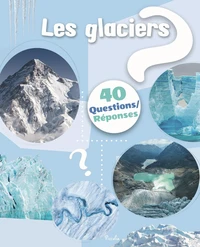 Les glaciers