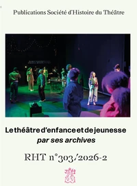Le théâtre d’enfance et de jeunesse par ses archives