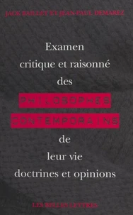 Examen critique et raisonné des philosophes contemporains, de leur vie, doctrines et opinions