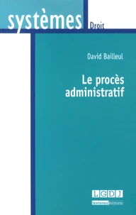 Le procès administratif