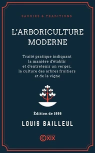 L'Arboriculture moderne