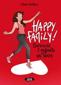 Divorcée, 2 enfants et in love