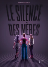 Le silence des mères