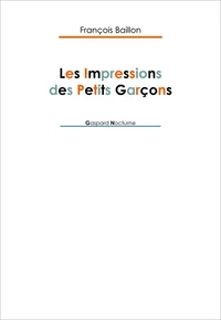 Les impressions des petits garçons