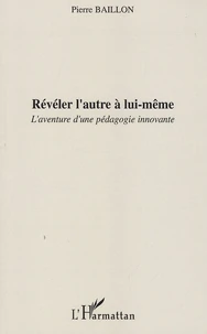 Révéler l'autre à lui-même