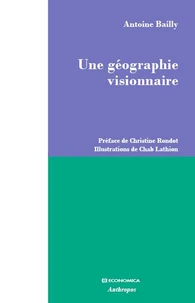 Une géographie visionnaire