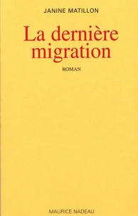 La dernière migration