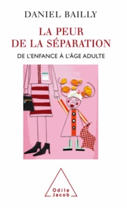Peur de séparation (La)