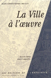 La ville à l'oeuvre