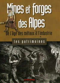Mines et forges des Alpes
