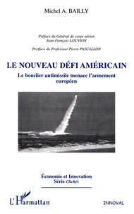Le nouveau défi américain