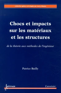 Chocs et impacts sur les matériaux et les structures