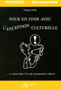 Pour en finir avec l'exception culturelle