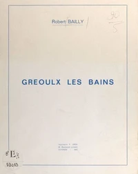 Gréoulx les Bains