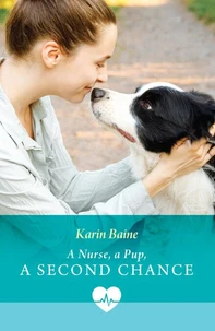 A Nurse, A Pup, A Second Chance