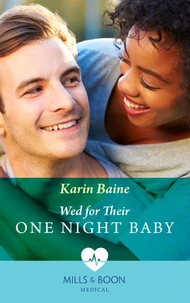 Wed For Their One Night Baby