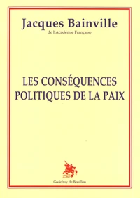 Les conséquences politiques de la paix