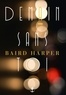 Baird Harper - Demain sans toi - roman traduit de l'anglais (États-Unis) par Brice Matthieussent.