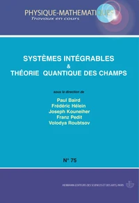 Systèmes intégrables & théorie des champs quantiques