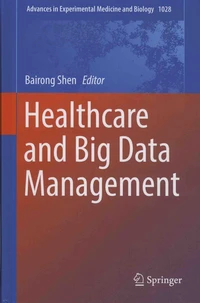 Healthcare and Big Data Management