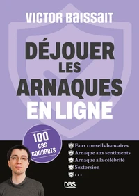 Déjouer les arnaques en ligne