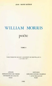 William Morris, poète (2)