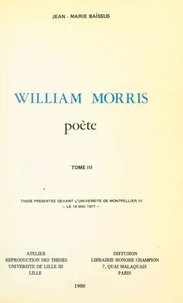 William Morris, poète (3)