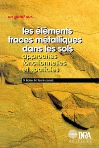 Les éléments traces métalliques dans les sols