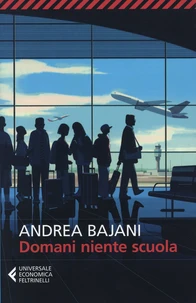 Domani niente scuola