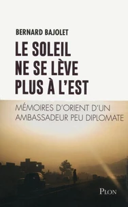 Le soleil ne se lève plus à l'est
