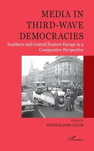 Media in Third-Wave Democracies