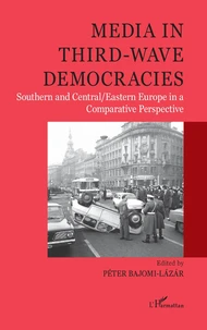 Media in Third-Wave Democracies