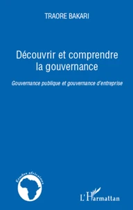 Découvrir et comprendre la gouvernance