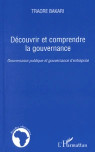 Découvrir et comprendre la gouvernance