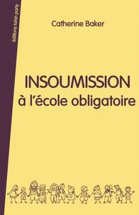 Insoumission à l'école obligatoire