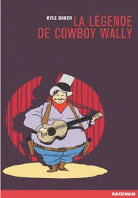 La légende de Cowboy Wally