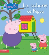 La cabane de Peppa