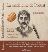  Baker Street et Mark Crick - La madeleine de Proust - Pastiches.