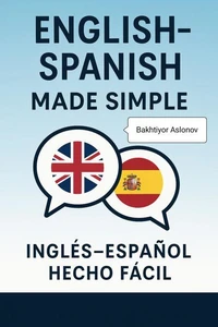 English–Spanish Made Simple
